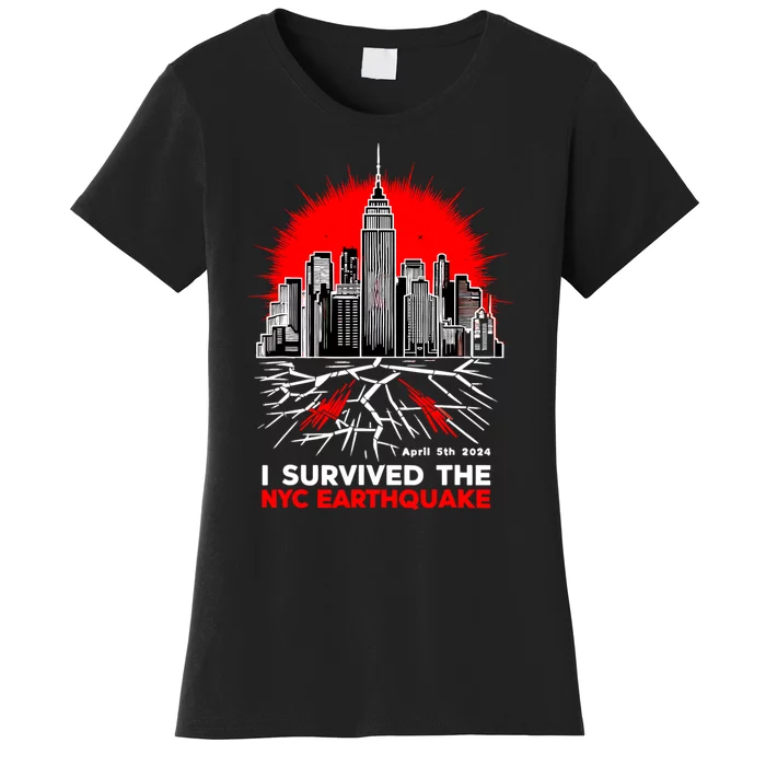 I Survived The Nyc Earthquake 2024 Women's T-Shirt