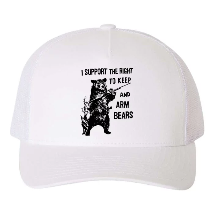 I Support The Right To Arm Bears T Shirt Funny Hunting T Shirt Saying Yupoong Adult 5-Panel Trucker Hat