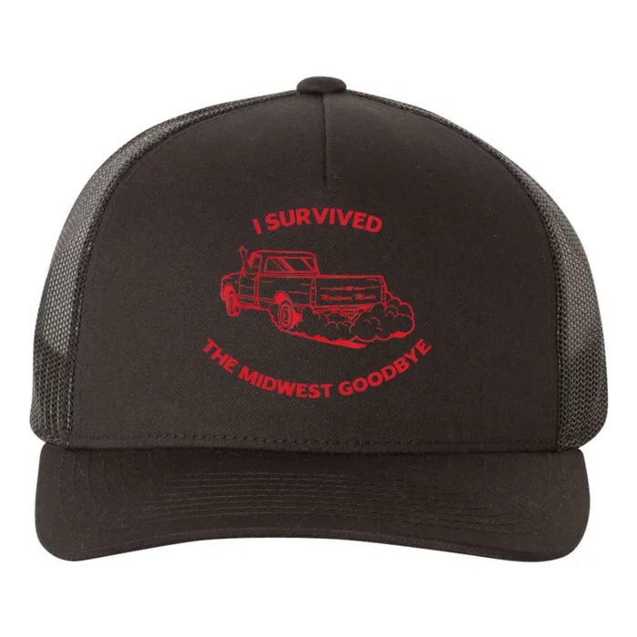 I Survived The Midwest Goodbye Yupoong Adult 5-Panel Trucker Hat