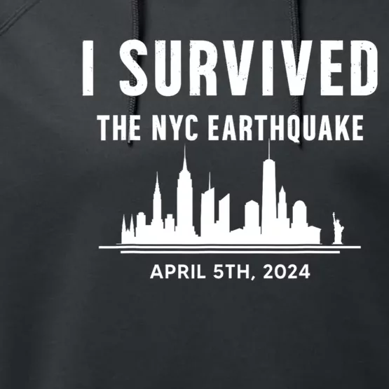 I Survived The Nyc Earthquake 2024 Performance Fleece Hoodie