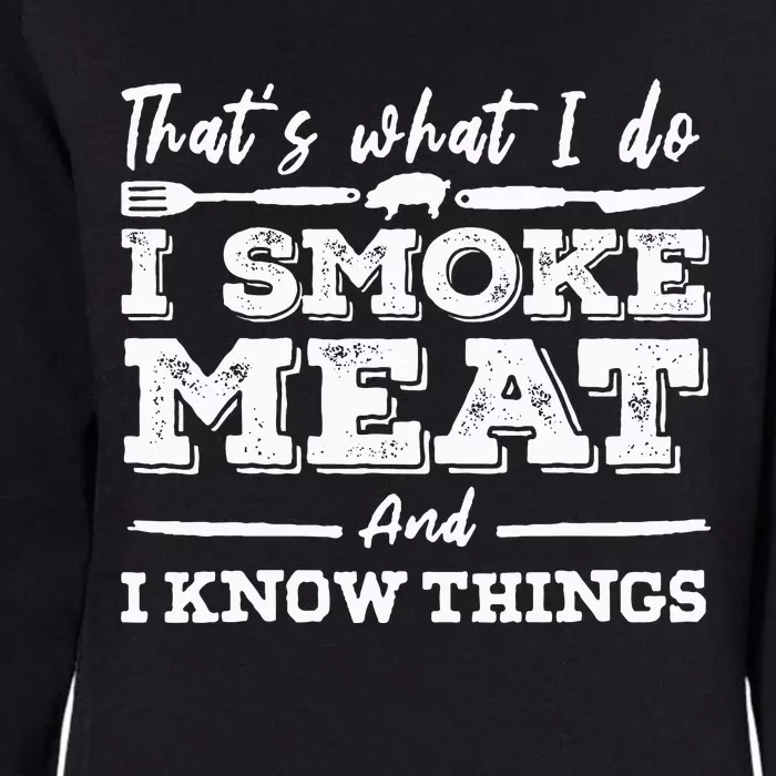 ID Smoke That Funny Meat Bbq Season Smoker & Grilling Womens California Wash Sweatshirt