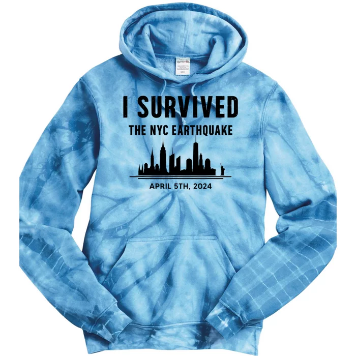 I Survived The Nyc Earthquake 2024 Tie Dye Hoodie