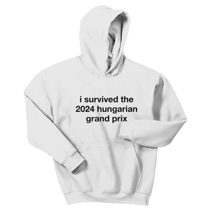 I Survived The 2024 Hungarian Grand Prix Kids Hoodie