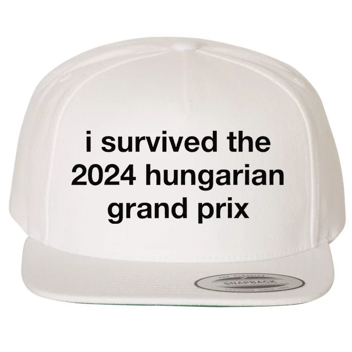 I Survived The 2024 Hungarian Grand Prix Wool Snapback Cap