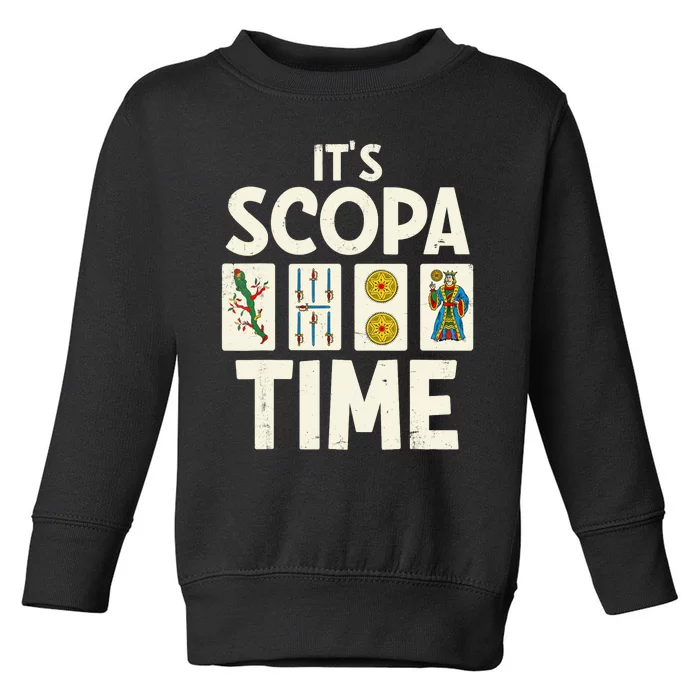 It's Scopa Time Nonna Nonno Italian Cards Game Scopa Player Toddler Sweatshirt