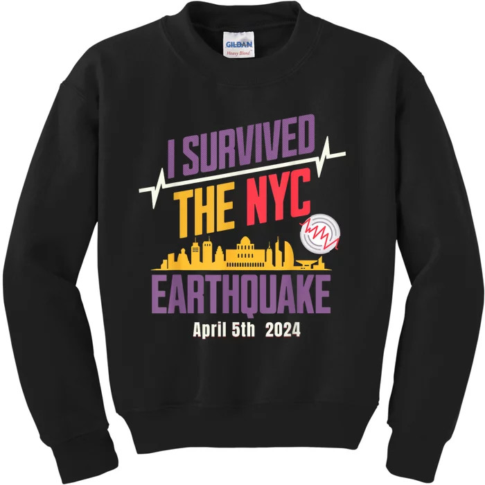 I Survived The Nyc Earthquake April 5 2024 Kids Sweatshirt