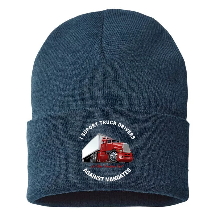 I Support Truck Drivers Against Mandates Let Them Truckers Roll Sustainable Knit Beanie