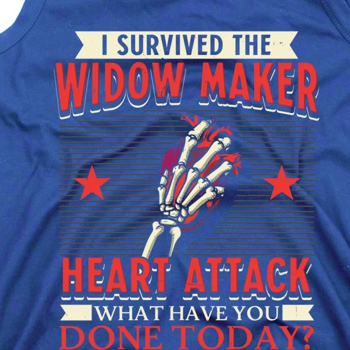 I Survived The Widow Maker Heart Attack Cardiac Arrest Meaningful Gift Tank Top