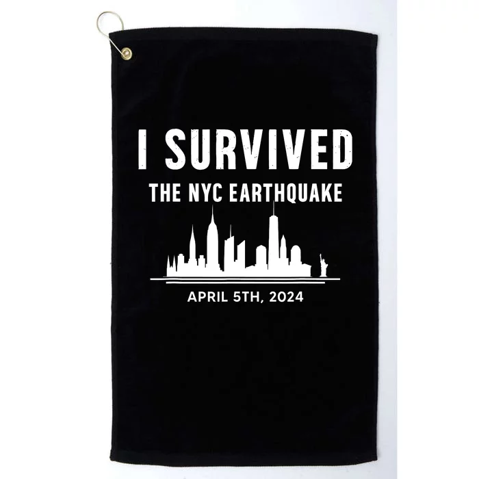 I Survived The Nyc Earthquake 5th April 2024 Platinum Collection Golf Towel