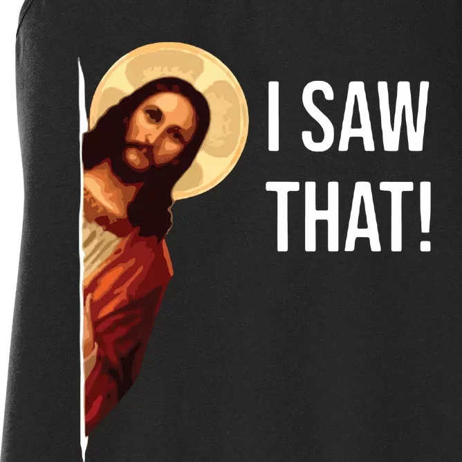 I Saw That Funny Christian Jesus Graphic Women's Racerback Tank