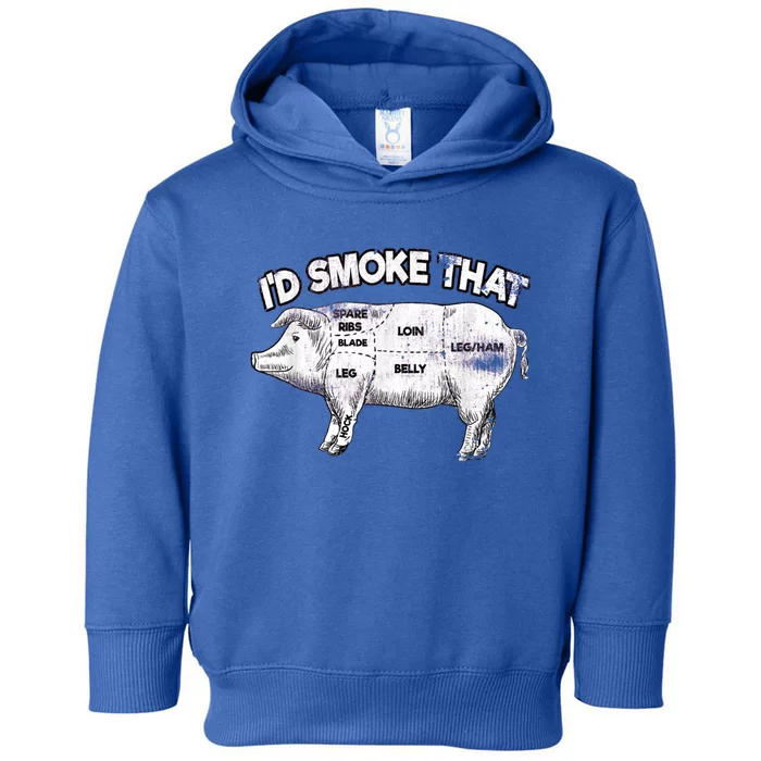 I'd Smoke That Pig Grill Bbq Meat Barbeque Toddler Hoodie