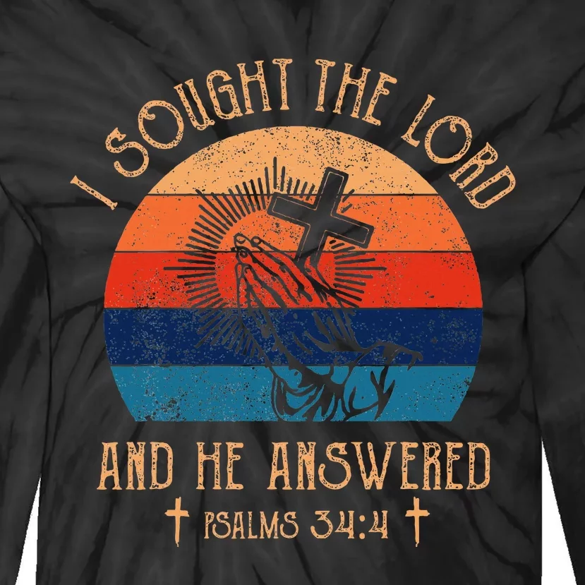 I Sought The Lord And He Answered Me Cross Bible Tie-Dye Long Sleeve Shirt