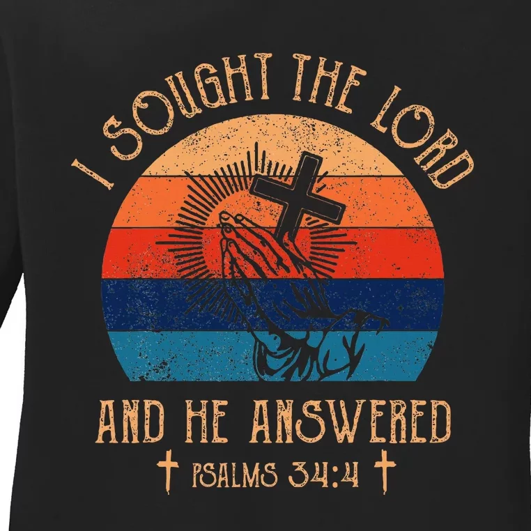 I Sought The Lord And He Answered Me Cross Bible Ladies Long Sleeve Shirt