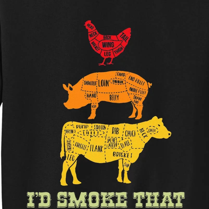 Id Smoke That Barbecue BBQ Sweatshirt