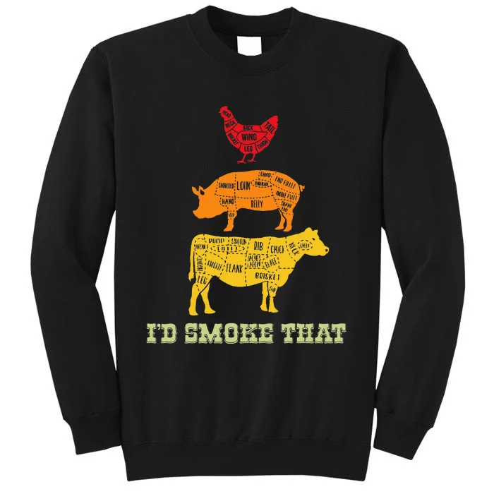 Id Smoke That Barbecue BBQ Sweatshirt