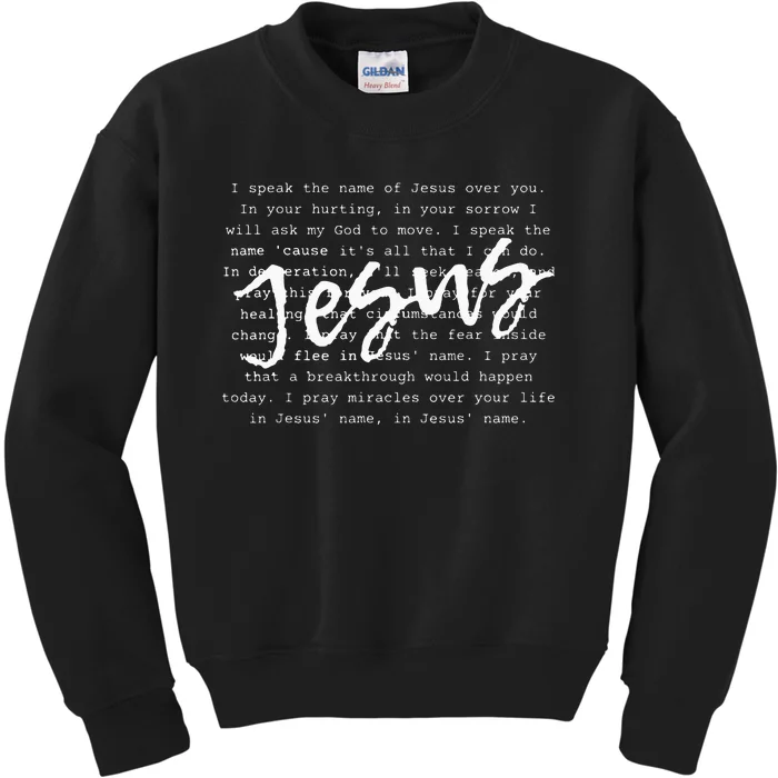 I Speak The Name Of Jesus Vintage Christian Faith Prayer Kids Sweatshirt