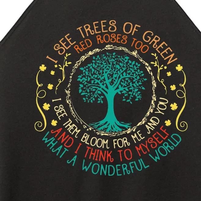 I See Trees Green Red Roses Wonderful World Earth Day Planet Women’s Perfect Tri Rocker Tank