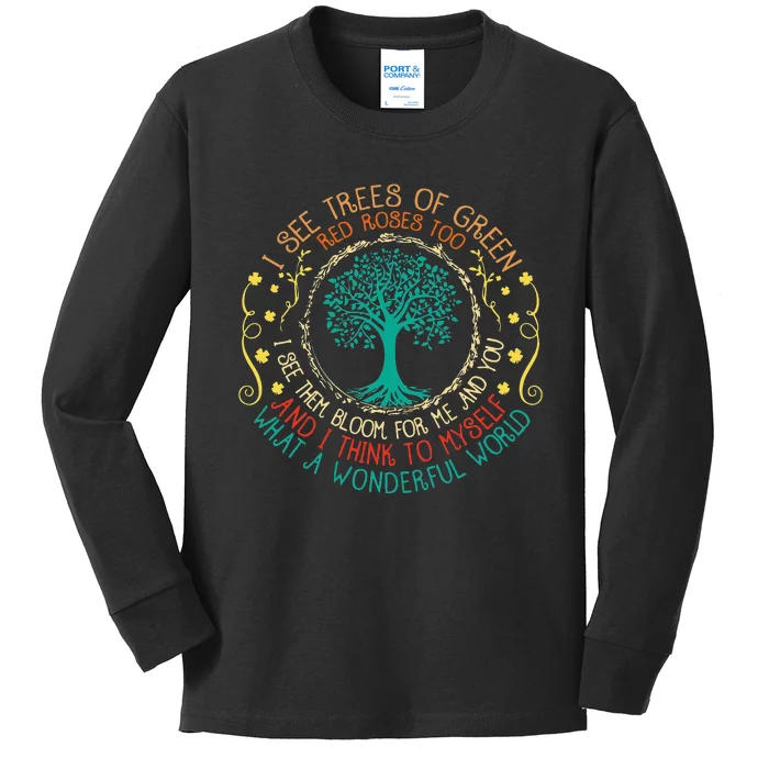 I See Trees Green Red Roses Wonderful World Earth Day Planet Kids Long Sleeve Shirt