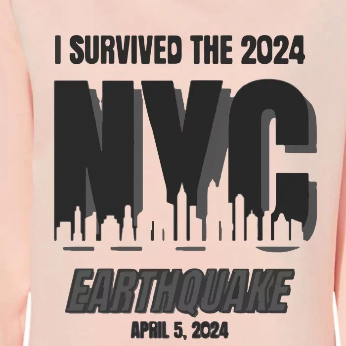 I Survived The 2024 Nyc Earthquake Womens California Wash Sweatshirt