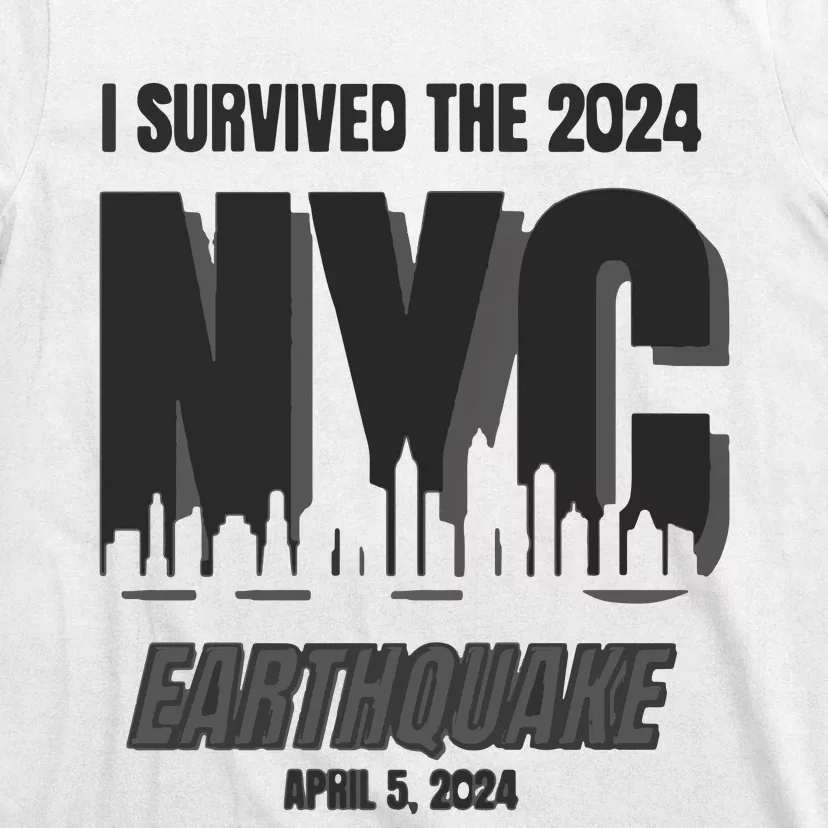 I Survived The 2024 Nyc Earthquake T-Shirt