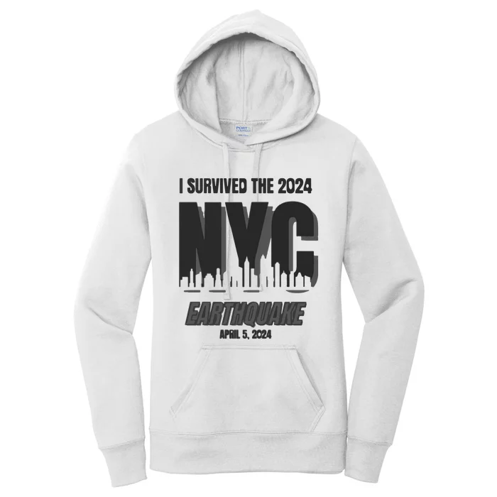 I Survived The 2024 Nyc Earthquake Women's Pullover Hoodie