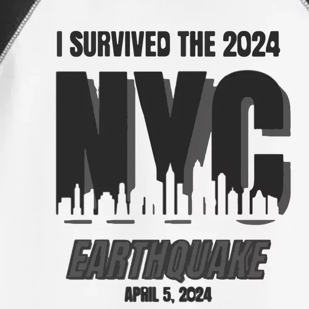 I Survived The 2024 Nyc Earthquake Toddler Fine Jersey T-Shirt