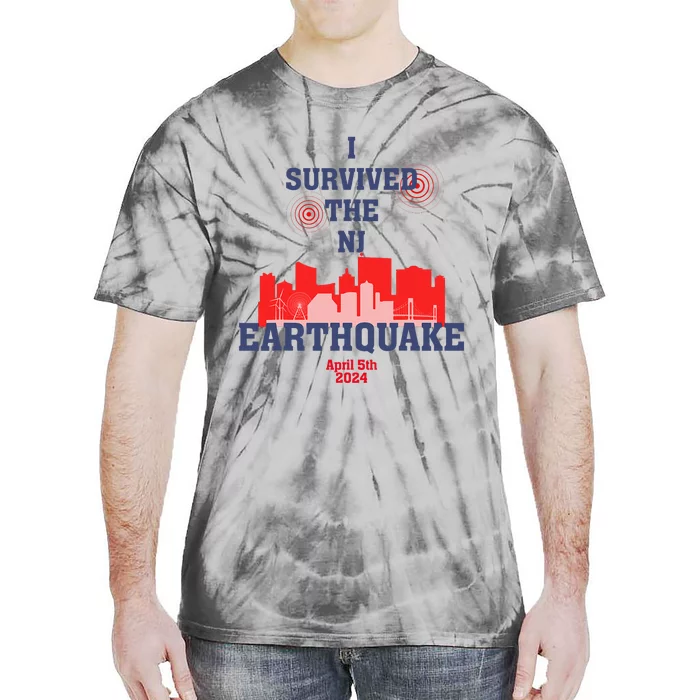 I Survived The Nj Earthquake Tie-Dye T-Shirt