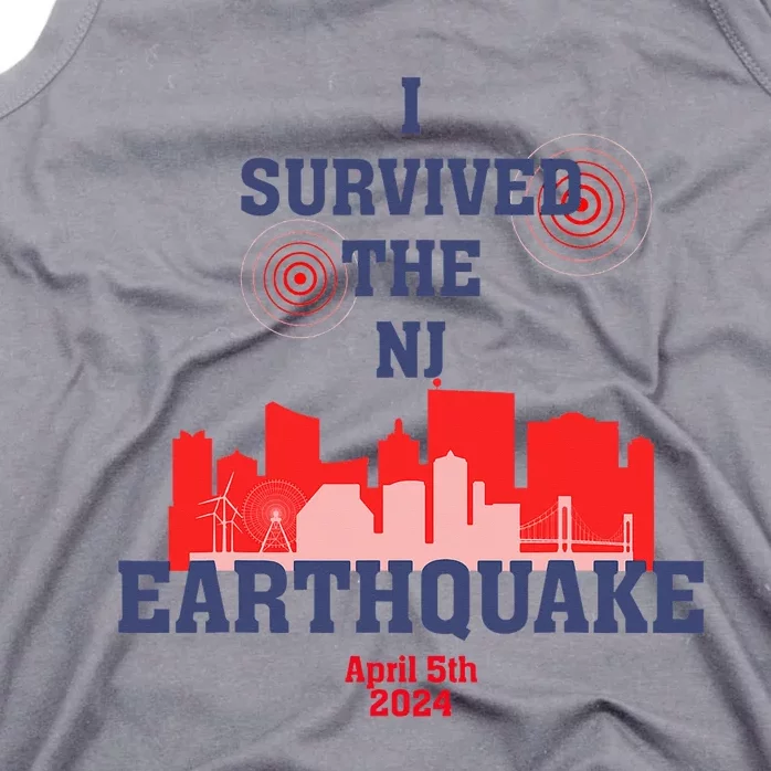 I Survived The Nj Earthquake Tank Top