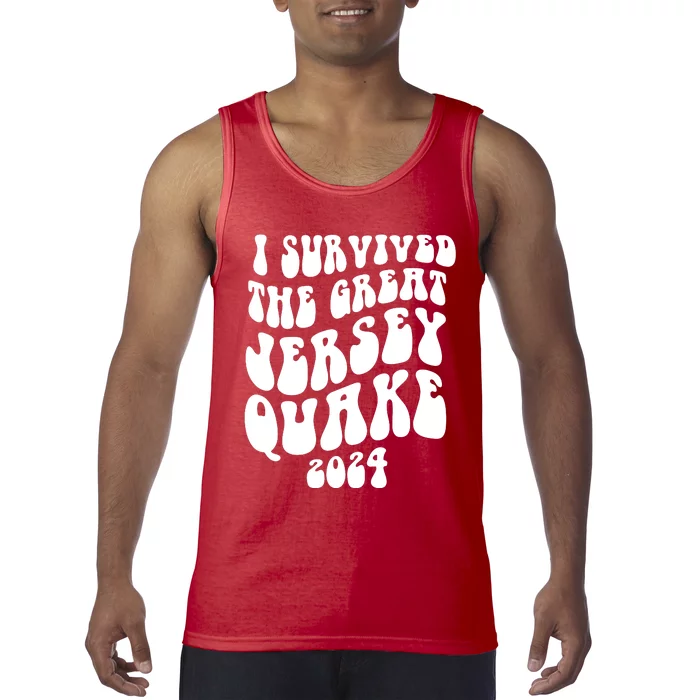 I Survived The New Jersey Earthquake Tank Top