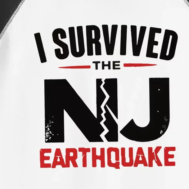 I Survived The New Jersey Earthquake Toddler Fine Jersey T-Shirt