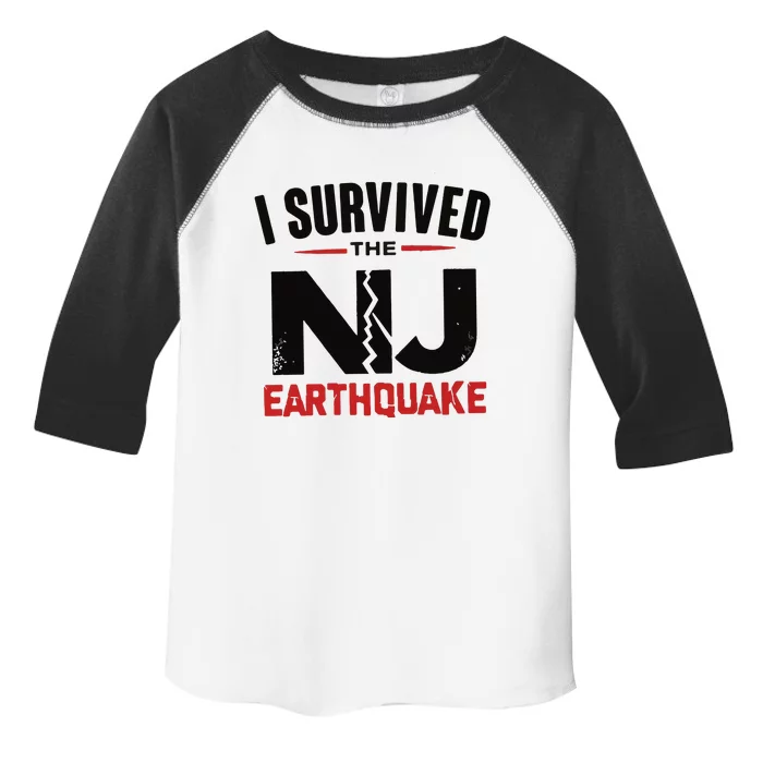 I Survived The New Jersey Earthquake Toddler Fine Jersey T-Shirt