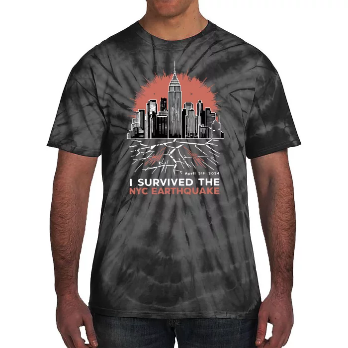 I Survived The Nyc Earthquake Tie-Dye T-Shirt