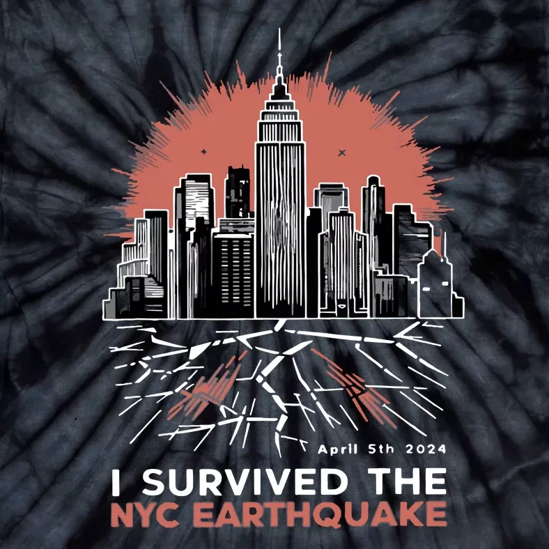 I Survived The Nyc Earthquake Tie-Dye T-Shirt