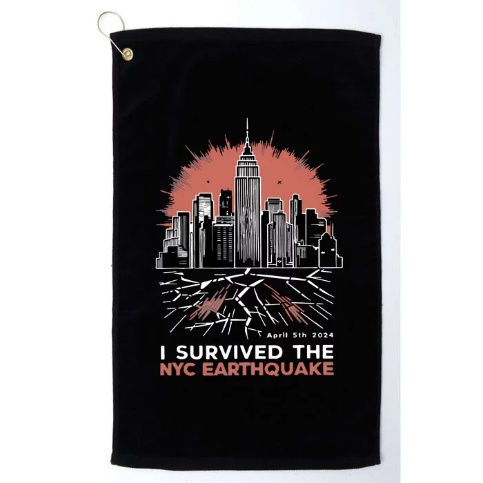 I Survived The Nyc Earthquake Platinum Collection Golf Towel