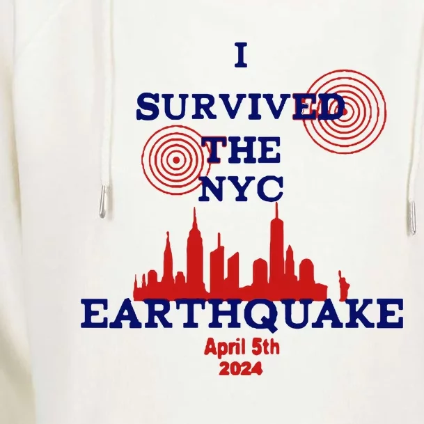 I Survived The Nyc Earthquake Womens Funnel Neck Pullover Hood