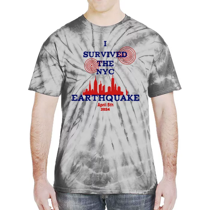 I Survived The Nyc Earthquake Tie-Dye T-Shirt