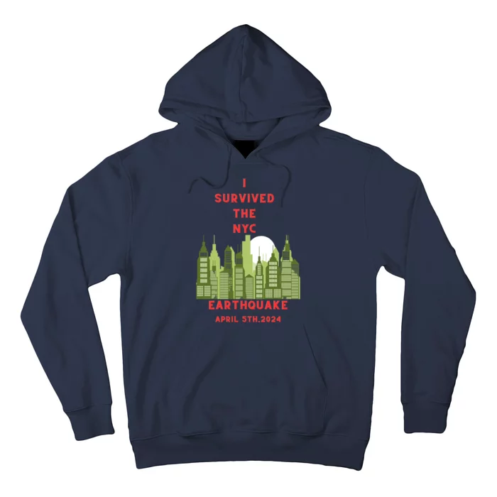 I Survived The Nyc Earthquake Hoodie