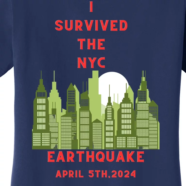 I Survived The Nyc Earthquake Women's T-Shirt