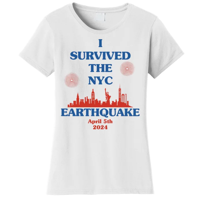 I Survived The New York City Earthquake 2024 Women's T-Shirt