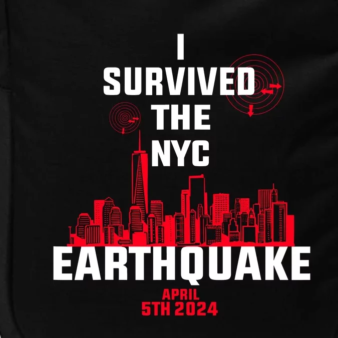 I Survived The Nyc Earthquake 2024 Impact Tech Backpack