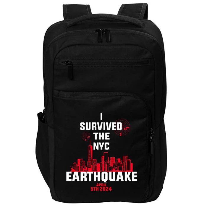 I Survived The Nyc Earthquake 2024 Impact Tech Backpack