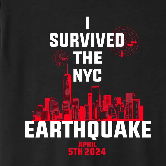 I Survived The Nyc Earthquake 2024 ChromaSoft Performance T-Shirt