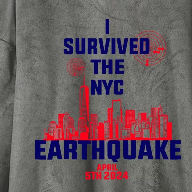 I Survived The Nyc Earthquake 2024 Hooded Wearable Blanket