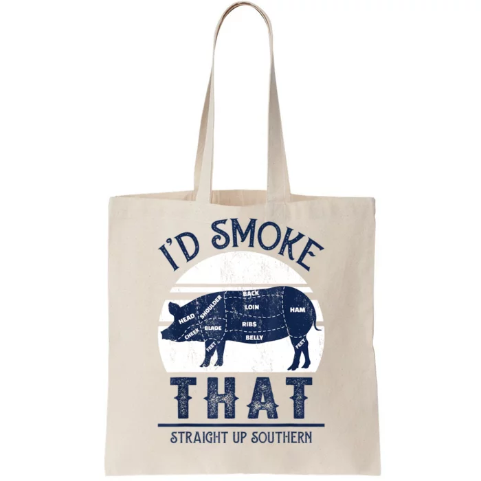 Id Smoke That Straight Up Southern Pig Vintage Tote Bag