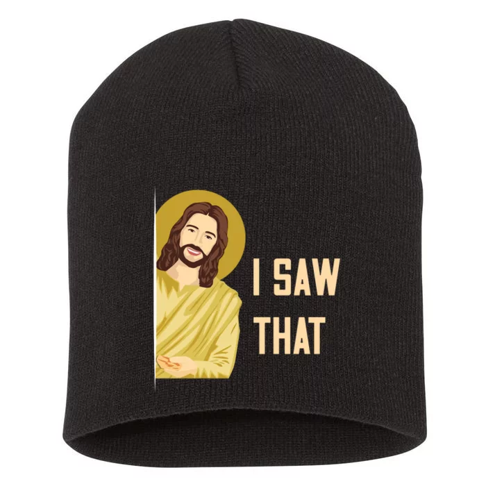 I Saw That Funny Jesus Meme Short Acrylic Beanie