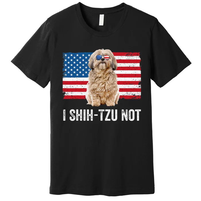 I Shih Tzu Not American Flag Dog Lover Owner Shih Tzu Funny Premium T-Shirt