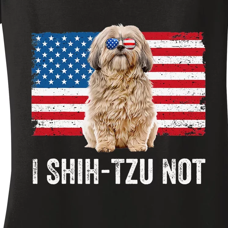 I Shih Tzu Not American Flag Dog Lover Owner Shih Tzu Funny Women's V-Neck T-Shirt