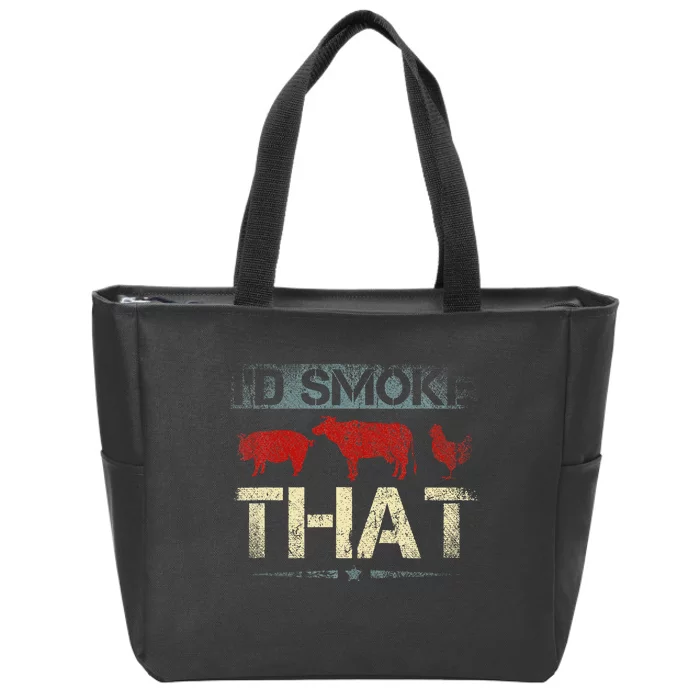 Id Smoke That Barbecue Zip Tote Bag