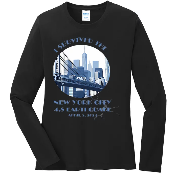 I Survived The New York Earthquake Survivor April 5 2024 Ladies Long Sleeve Shirt