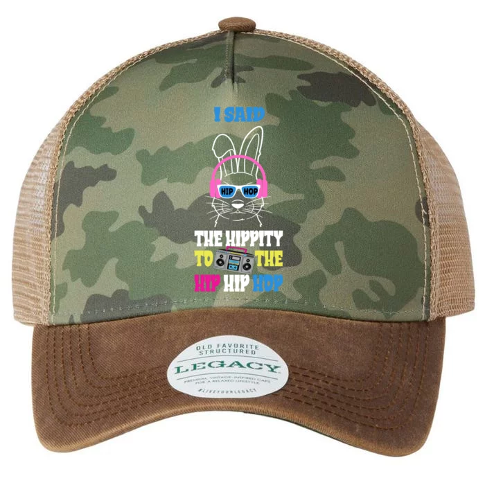 I Said The Hippity To The Hip Hop Bunny Funny Legacy Tie Dye Trucker Hat